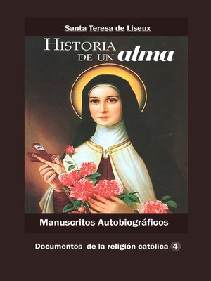cover image of Manuscritos Autobiográficos. Historias de un alma